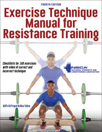 Imagen de portada: Exercise Technique Manual for Resistance Training 4th edition 9781492596998
