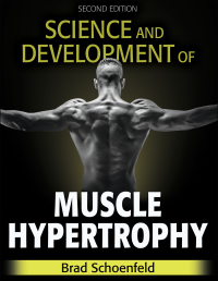 Cover image: Science and Development of Muscle Hypertrophy 2nd edition 9781492597674