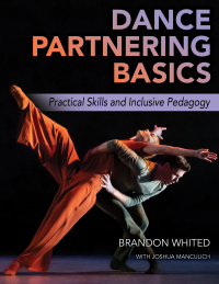 Omslagafbeelding: Dance Partnering Basics 1st edition 9781492598060