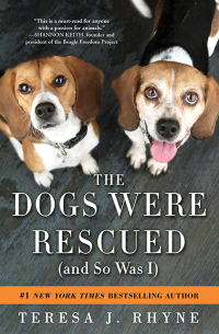Imagen de portada: The Dogs Were Rescued (And So Was I) 9781492603382