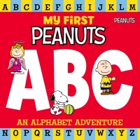 Cover image: My First Peanuts: ABC 9781492609025