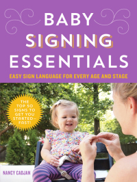Imagen de portada: Baby Signing Essentials 9781492612537