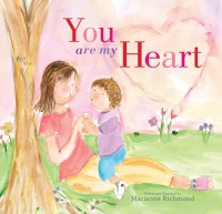 Cover image: You Are My Heart 9781492615422