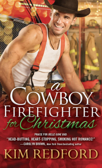 Omslagafbeelding: A Cowboy Firefighter for Christmas 9781492621478