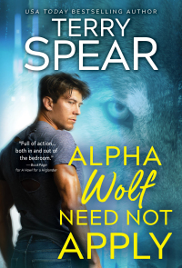 Cover image: Alpha Wolf Need Not Apply 9781492621867