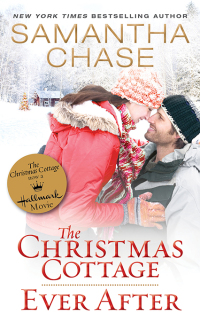 Cover image: The Christmas Cottage / Ever After 9781492622598