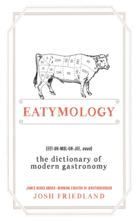 Omslagafbeelding: Eatymology 1st edition 9781492626244