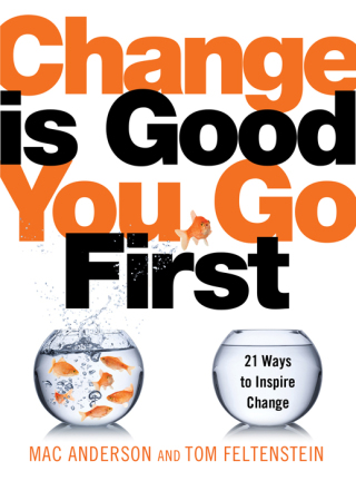 صورة الغلاف: Change Is Good...You Go First 9781492630425