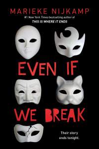 Cover image: Even If We Break 1st edition 9781492636113