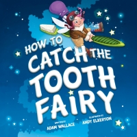 Imagen de portada: How to Catch the Tooth Fairy 9781492637332