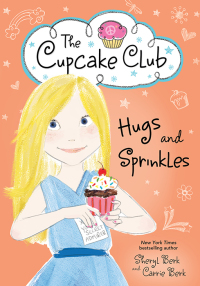 Cover image: Hugs and Sprinkles 9781492637455