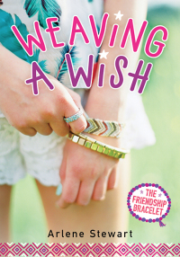 Immagine di copertina: Weaving a Wish 9781492637714