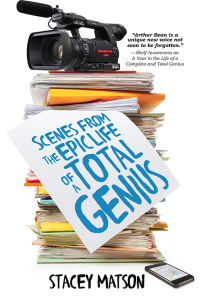 Cover image: Scenes from the Epic Life of a Total Genius 9781492638025