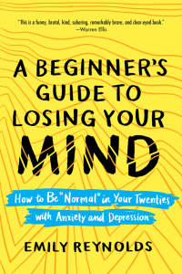 Cover image: A Beginner's Guide to Losing Your Mind 9781492642091