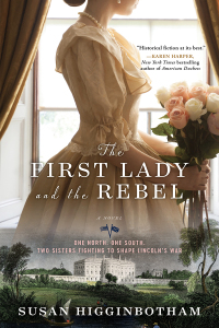 Immagine di copertina: The First Lady and the Rebel 9781492647089