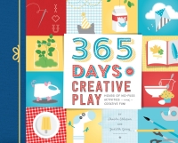 Cover image: 365 Days of Creative Play 5th edition 9781492648888