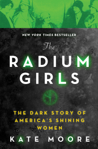 Cover image: The Radium Girls 9781492649359