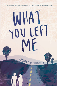 Cover image: What You Left Me 1st edition 9781492655510