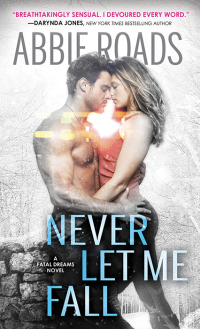 Cover image: Never Let Me Fall 9781492655879