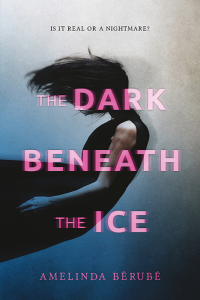 Cover image: The Dark Beneath the Ice 1st edition 9781492657071