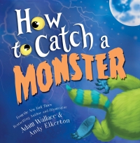 Immagine di copertina: How to Catch a Monster 9781492648949