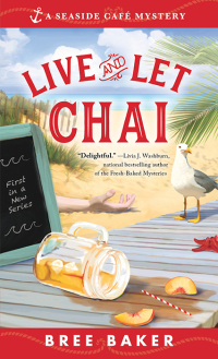 Imagen de portada: Live and Let Chai 9781492664758