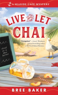 Imagen de portada: Live and Let Chai 9781492664758