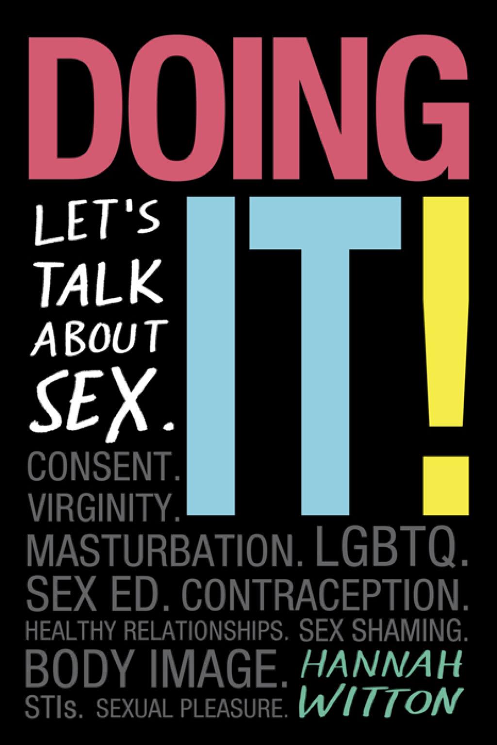Doing It 1st Edition