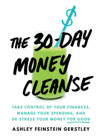 صورة الغلاف: The 30-Day Money Cleanse 9781492665366