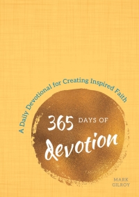 Immagine di copertina: 365 Days of Devotion 9781492651963