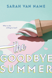 Cover image: The Goodbye Summer 9781492677031