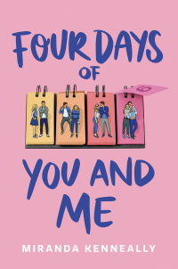 Cover image: Four Days of You and Me 9781492684138