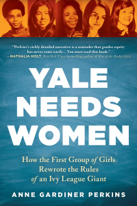 Omslagafbeelding: Yale Needs Women 9781492687740
