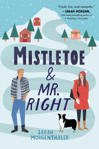 Cover image: Mistletoe and Mr. Right 9781492693161