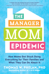 صورة الغلاف: The Manager Mom Epidemic 9781492694496