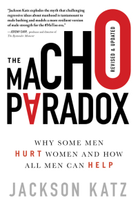 Imagen de portada: The Macho Paradox 2nd edition 9781492697121