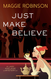Cover image: Just Make Believe 9781492699439