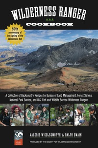 Cover image: Wilderness Ranger Cookbook 2nd edition 9781493006298