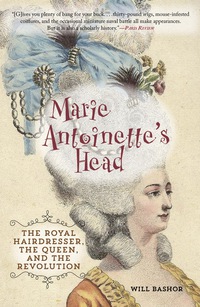 Cover image: Marie Antoinette's Head 1st edition 9780762791538