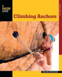 Cover image: Climbing Anchors 3rd edition 9780762782079