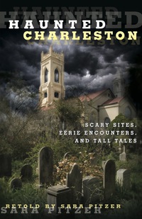 Immagine di copertina: Haunted Charleston 1st edition 9780762771820