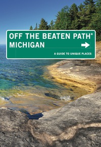 Imagen de portada: Michigan Off the Beaten Path® 11th edition 9780762786480