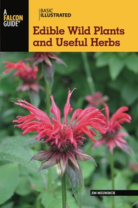 Cover image: Basic Illustrated Edible Wild Plants and Useful Herbs 1st edition 9780762784691
