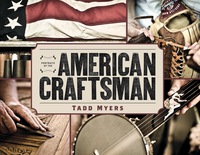 Cover image: Portraits of the American Craftsman 1st edition 9781493045334