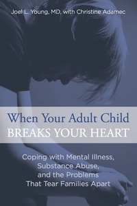 Imagen de portada: When Your Adult Child Breaks Your Heart 1st edition 9780762792979