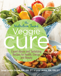 Omslagafbeelding: Nutrition Twins' Veggie Cure 1st edition 9780762784769
