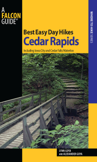 Cover image: Best Easy Day Hikes Cedar Rapids 1st edition 9780762757480