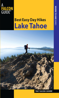Cover image: Best Easy Day Hikes Lake Tahoe 3rd edition 9780762752539