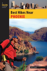 Imagen de portada: Best Hikes Near Phoenix 9780762746200