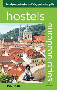 Immagine di copertina: Hostels European Cities 6th edition 9780762792047